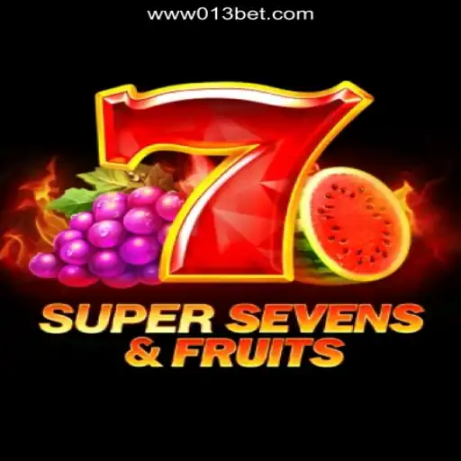 Discover the Exciting World of 7SuperSevensFruits on 013BET.COM Platform-Oficial Slots Brasil