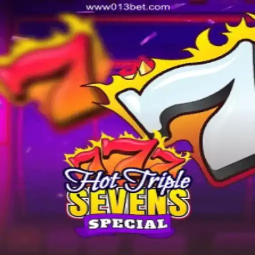 Exploring the Excitement of HotTripleSevensSpecial on 013BET.COM Platform-Oficial Slots Brasil