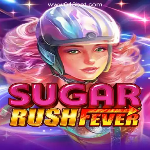 Discover the Excitement of SugarRushFever on 013BET.COM Platform-Oficial Slots Brasil